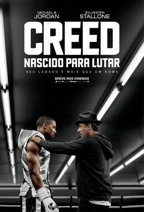 Creed: Nascido para Lutar (“Creed”)