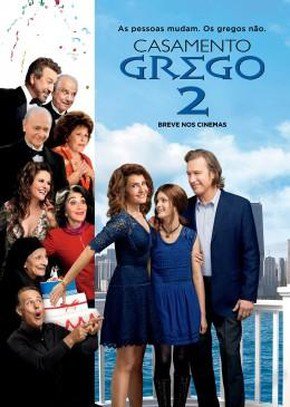 Casamento Grego 2 (“My Big Fat Greek Wedding 2”)