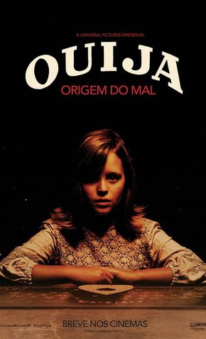 Ouija: Origem do Mal (“Ouija: Origin of Evil”)