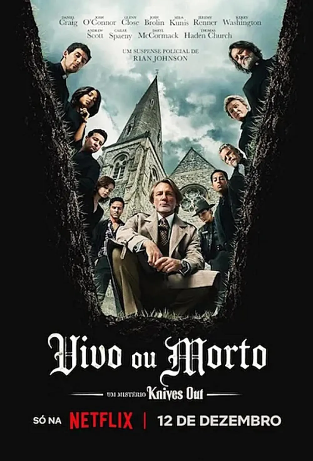 Vivo ou Morto: Um Mistério Knives Out (“Wake Up Dead Man”)